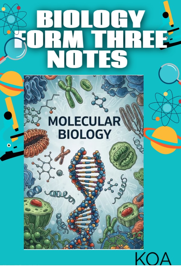 FORM 3 BIOLOGY  NOTES