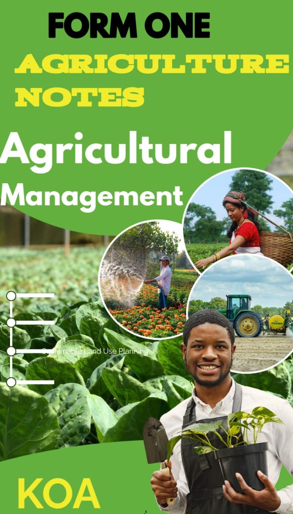 FORM 1 AGRICULTURE NOTES