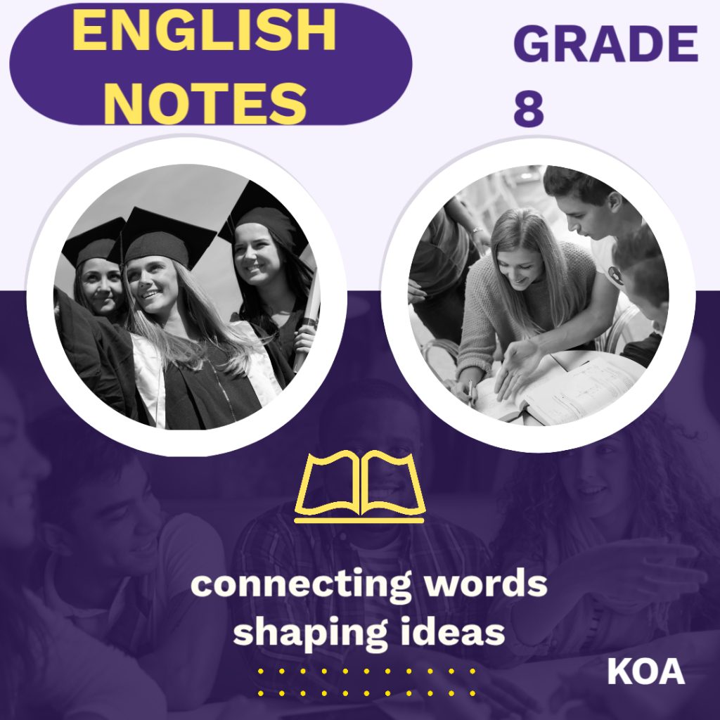 GRADE 8 ENGLISH NOTES