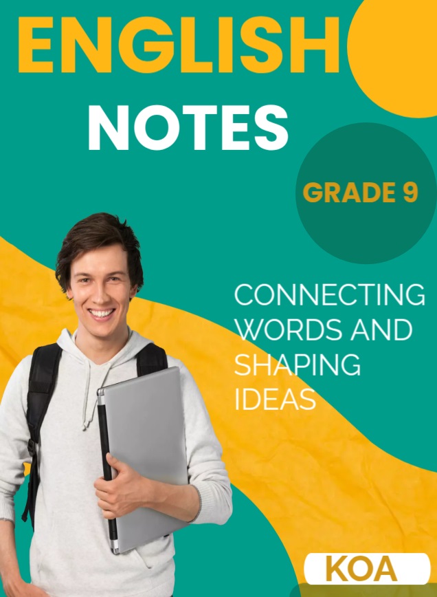 GRADE 9 ENGLISH NOTES